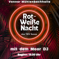 Rot-Weiße-Nacht am 15.11. in der Mühlenbachhalle